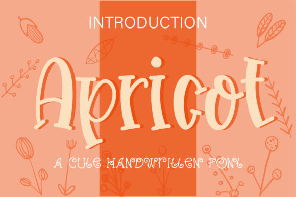 Apricot: A Playful Display Font That Makes Your Brand Feel Like Home