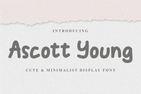 Ascott Young: A Minimalist Brushed Display Font for Warm, Human Branding