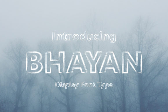 Bhayan: A Bold Display Font That Commands Attention