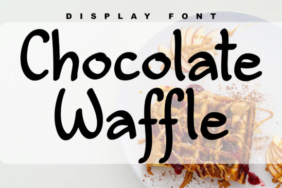 Chocolate Waffle: A Display Font That Makes Your Campaign Smile