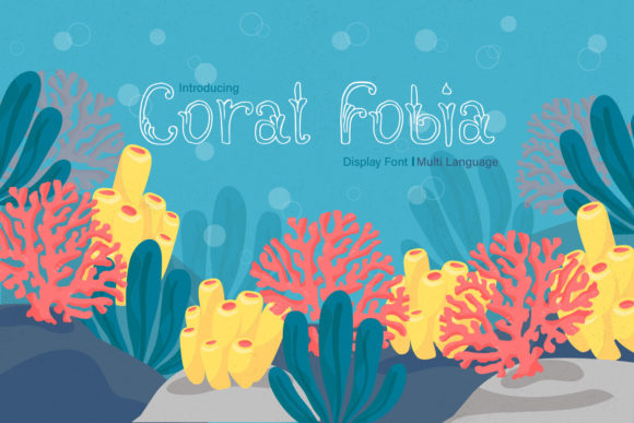 Coral Fobia: A Whimsical Display Font for Editorial Charm