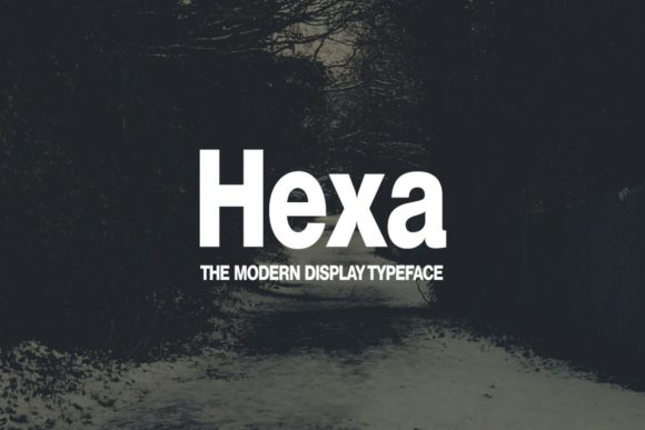 Hexa: A Display Font That Earns Its Space