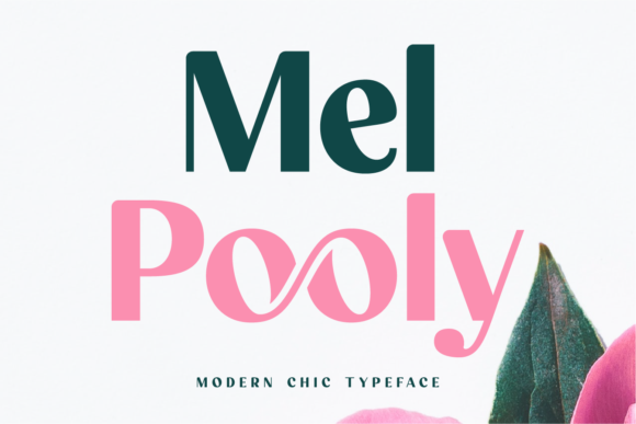 Mel Pooly: A Display Font with Quiet Confidence