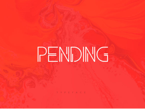 Pending: A Display Font That Makes Your Brand Instantly Memorable