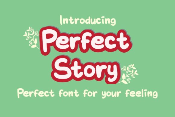 Perfect Story: A Display Font That Feels Like a Trusted Creative Partner