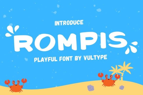 Rompis: A Playful Display Font for Handmade Labels & Printables