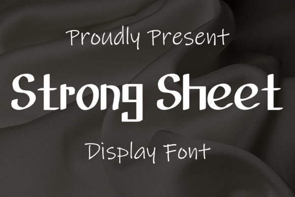 Strong Sheet: A Display Font That Makes Your Message Instantly Clear